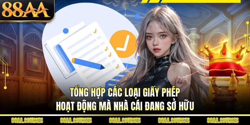 Tổng hợp các loại giấy phép hoạt động mà nhà cái đang sở hữu